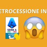 Retrocessione dalla Serie A: la decisione di queste ore fa discutere